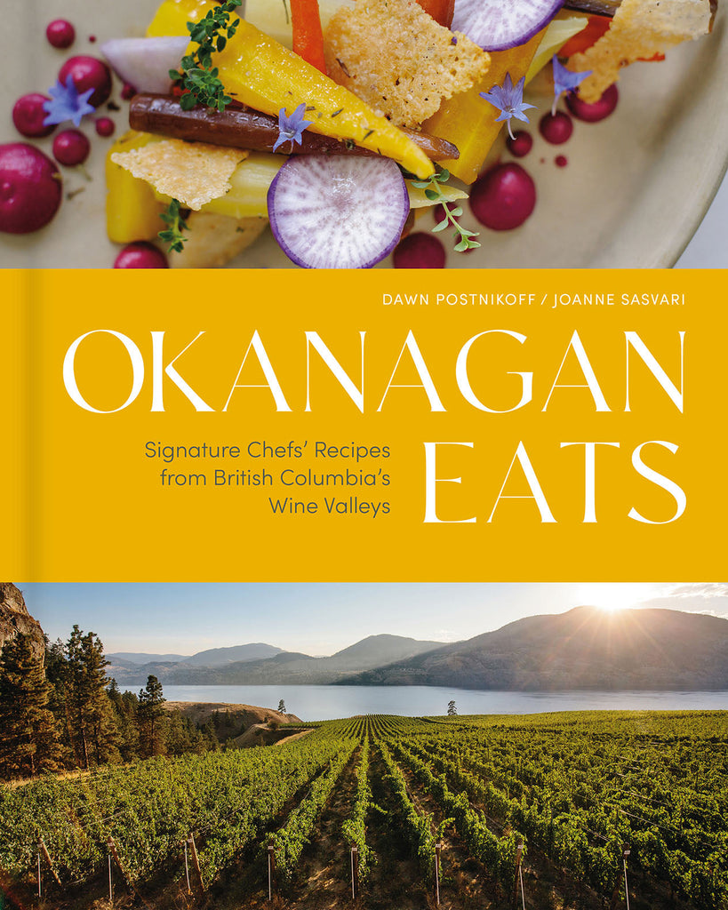 Raincoast Books-Okanagan Eats-Cookbooks-Much and Little Boutique-Vancouver-Canada