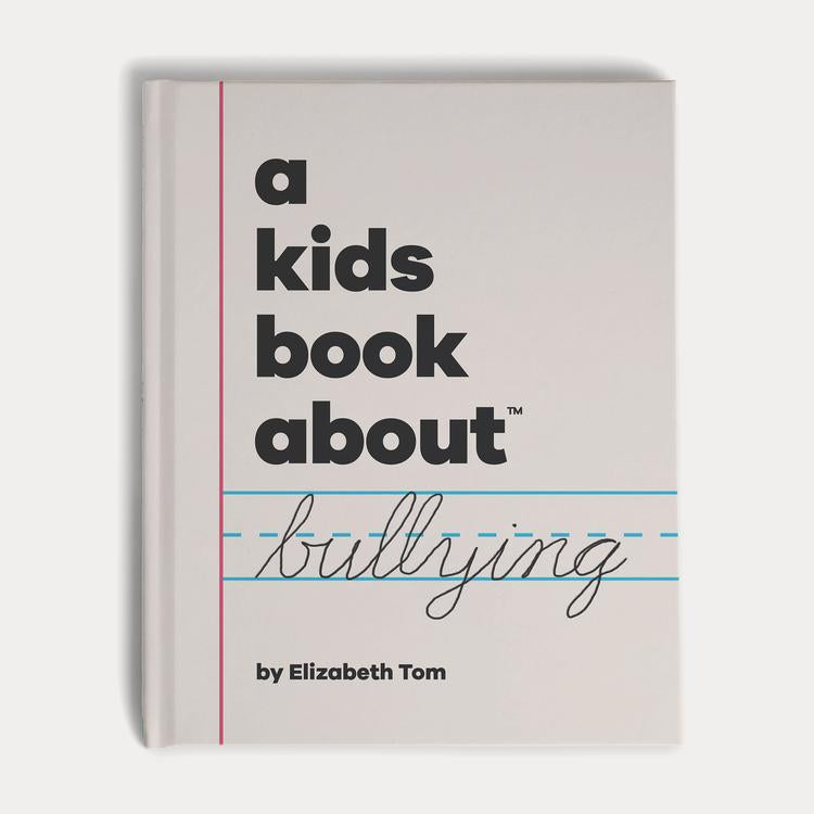A Kids Book About-A Kids Book About...Series-Children's Books-BULLYING-O/S-Much and Little Boutique-Vancouver-Canada