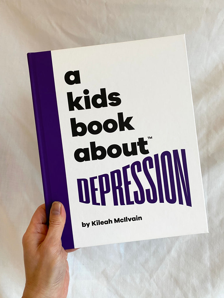 A Kids Book About-A Kids Book About...Series-Children's Books-DEPRESSION-O/S-Much and Little Boutique-Vancouver-Canada